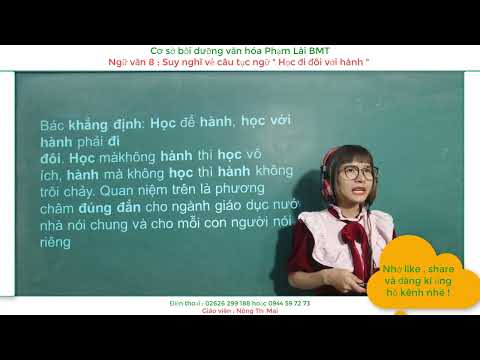 Video Ngữ văn 8; SUY NGHĨ VỀ CÂU TỤC NGỮ , HỌC ĐI ĐÔI VỚI... - youtube