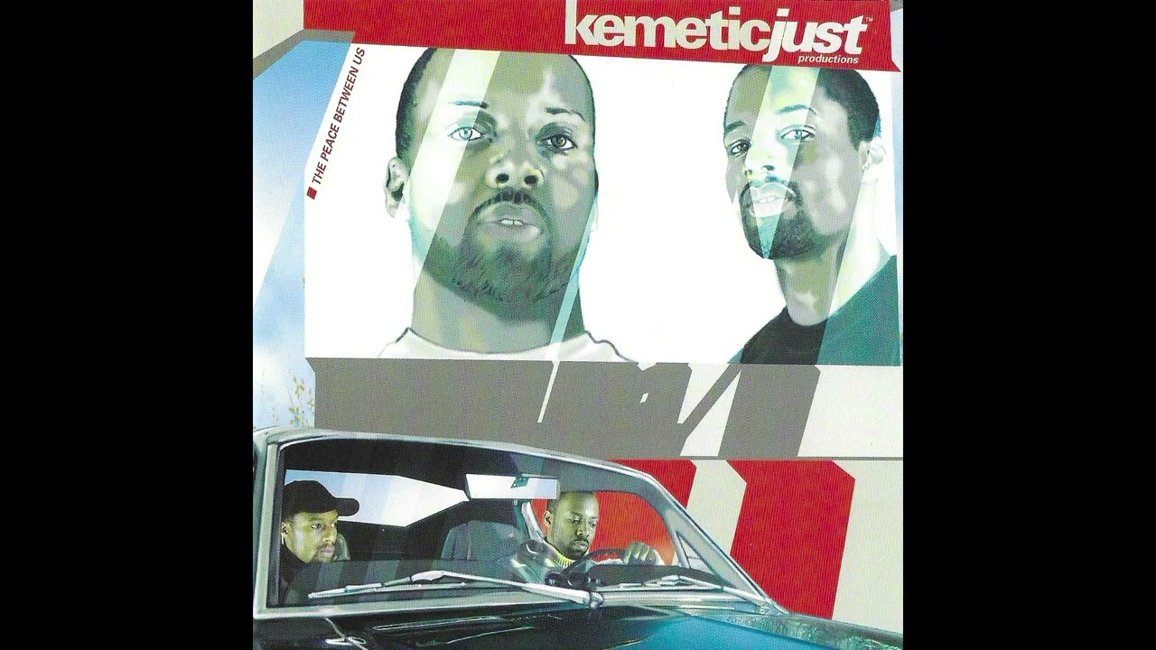 Kemetic Just - The Peace Between Us (FULL CD RIP)