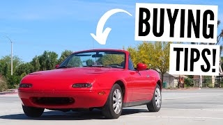 NA Mazda Miata | 3 IMPORTANT Buyers Tips!