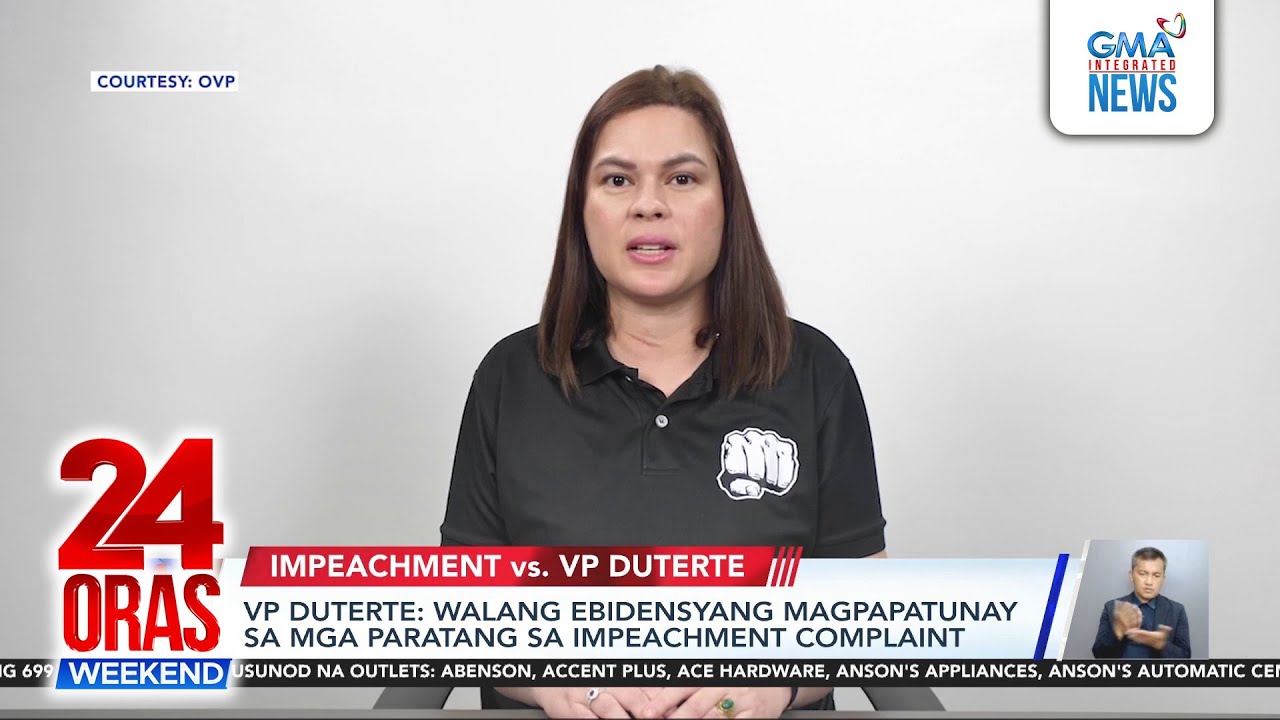 Walang ebidensya sa mga paratang sa impeachment complaint—VP Duterte | 24 Oras Weekend