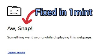 How to Fixed Aw, Snap''' Problem in Google Chrome ?