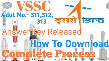 ISRO VSSC Answer Key Released for Various Post || How to Download|| Complete Process||