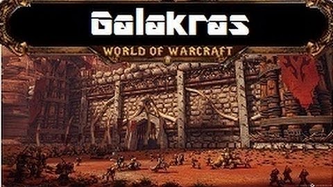 Galakras - 10 Man Normal Guide - Siege of Orgrimmar