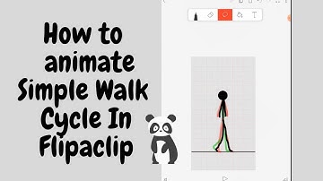 How to Animate Simple Walk Cycle In Flipaclip | Tutorial
