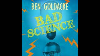 Bad Science: Quacks, Hacks, and Big Pharma Flacks Audiobook by Ben Goldacre