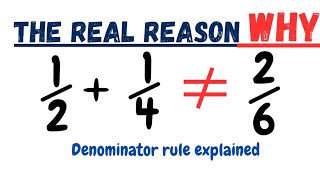 Why You Can't Add Fractions With Different Denominators (The Real Reason)