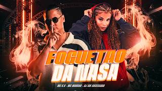 FOGUETÃO DA NASA - MC K.K e MC MARSHA - DJ SIK SUCESSADA ...
