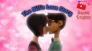 The Bill's Love Story ! Anime Studio
