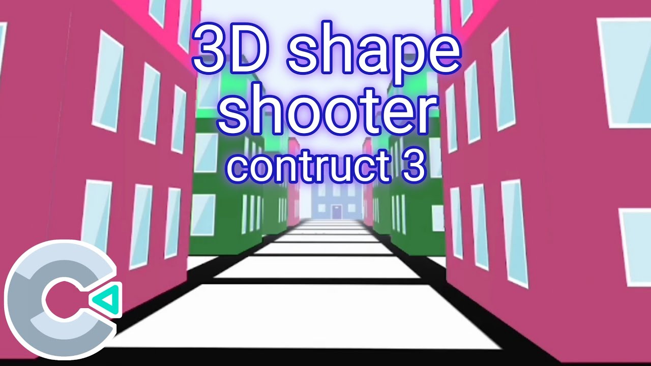 construct 3 - EZ game 3D shooter - YouTube