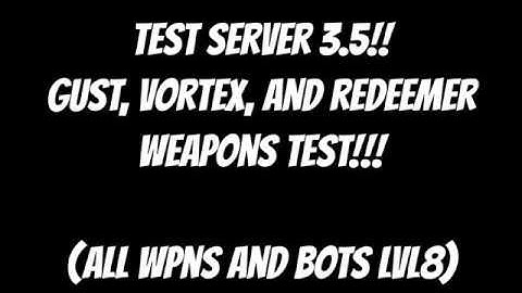 War Robots ~  Test Server 3.5 NEW GUST, VORTEX AND REDEEMER WEAPONS TEST!