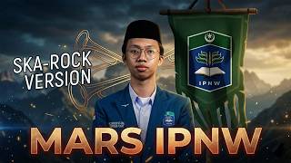 MARS IPNW - SKA ROCK VERSION | #nahdlatulwathan #ipnw #nwanjani #nwdi
