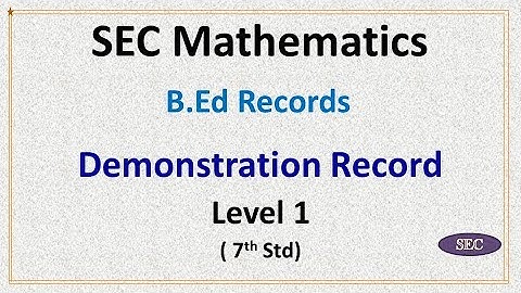 B.Ed Records -- Demonstration Record Level 1 -- English (Maths Department)