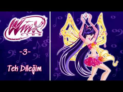 Winx Club Sezon 3 Şarkıları | Şarkı 3: Tek Dileğim [TÜRKÇE!]~[TAM ŞARKI!]