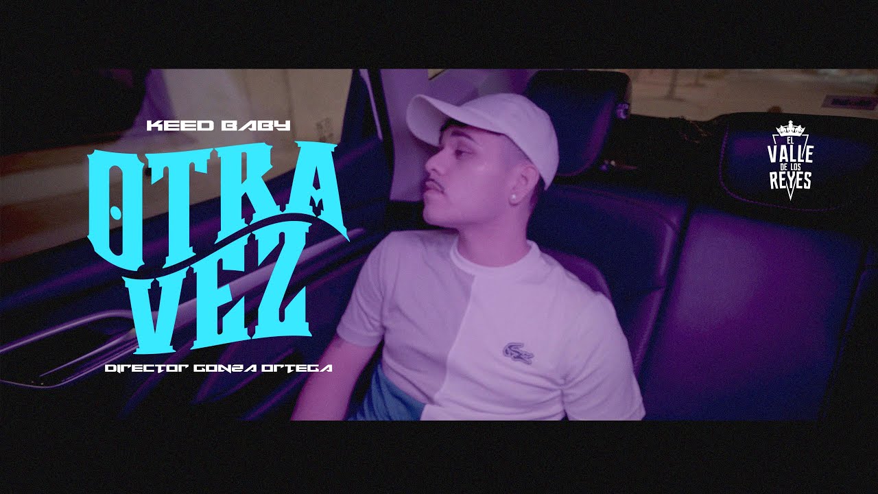 Keed Baby - Otra Vez (Visualizer Oficial)