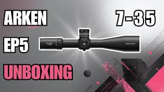 Arken EP5 7-35 Unboxing