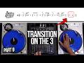 How I Scratch and Transition into a Song | Lesson 9
