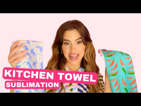 The Ultimate Guide to Sublimating Kitchen Towels