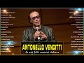 Antonello Venditti Greatest Hit 2022 - The 50 Best Songs From Antonello Venditti