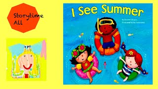 I See Summer - Read Aloud - Storytime All