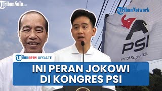 Kongres PSI Bakal Dihadiri Joko Widodo, Sekjen Partai: Bapak Akan Sampaikan Pesan ke Kader