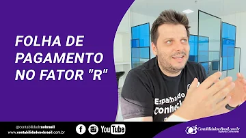O que é considerado folha de pagamento no fator r?