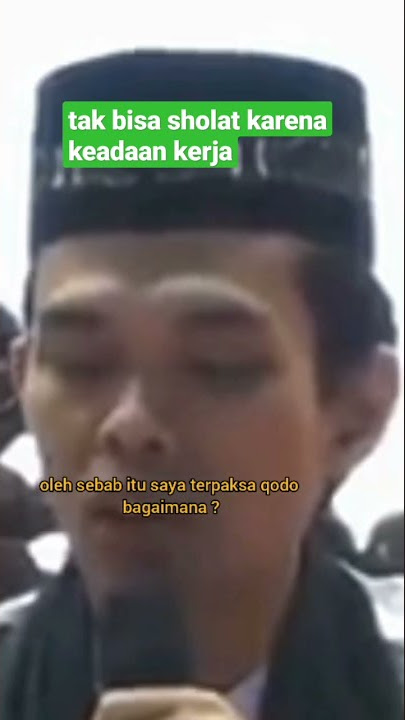 tak sholat karena keadaan tempat kerja, Ustadz Abdul Somad LC, RELIGI ISLAM, CERAMAH, DAKWAH#shorts