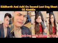 2nd Last Day Shoot Of Aladdin| Siddharth Ashi Say Yakin Hi Nahi Ho Raha| Aladdin Naam Toh Suna Hoga|