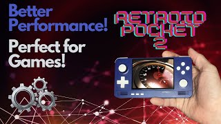 Increase Performance on Retroid Pocket 2!