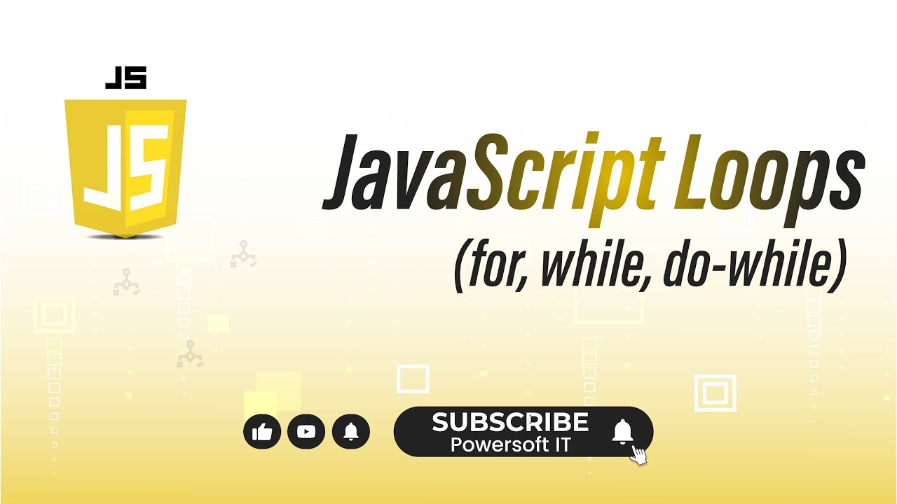 JavaScript Loops (for, while, do-while) - YouTube