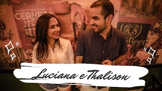 🔴 Live Casamento - Luciana e Thalison