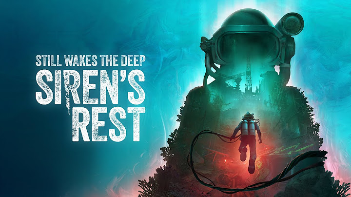Still Wakes The Deep: Siren's Rest | Announcement Trailer