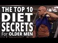 The Top 10 Diet Secrets For Older Men - Workouts For Older Men