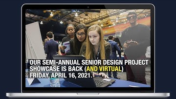 Spring 2021 Virtual Senior Design Showcase Promo