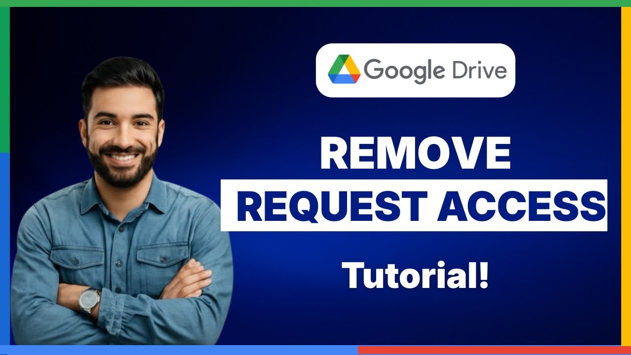 How To Remove Request Access From Google Drive Tutorial [FULL GUIDE ...