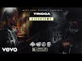 Trigga  pressure audio ft pressure buss pipe