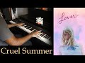 Cruel Summer - Taylor Swift  [Piano Solo]