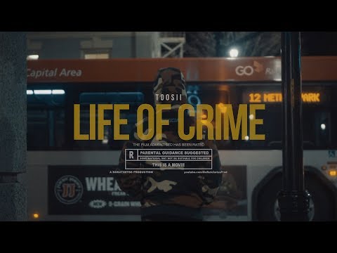 Toosii - Life Of Crime