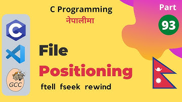 File Positioning (ftell, fseek, rewind) | C Programming Tutorials in Nepali #93