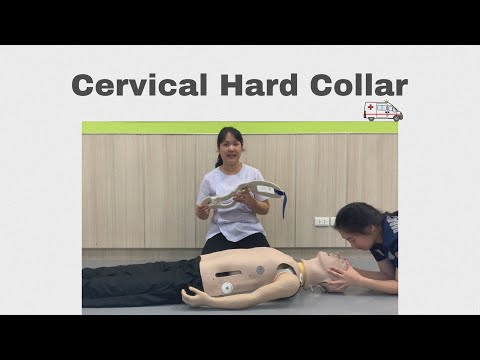 วิธีการใส่เฝือกดามคอ (Cervical Hard Collar)