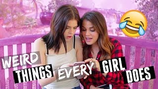 WEIRD things EVERY girl does! | Griffin Arnlund