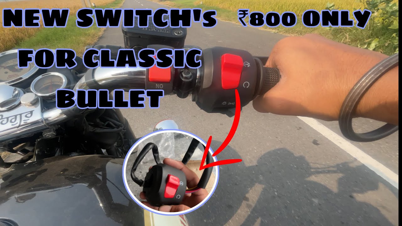 Bullet switch assembly only in ₹800 YouTube