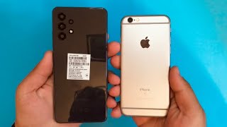 Samsung Galaxy A32 Vs Iphone 6S