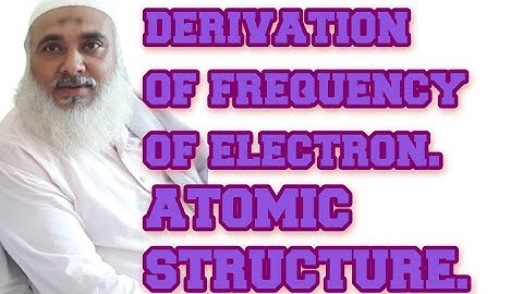 Derivation of frequency||Electron||@chemistrywallah120||At str#2||ist Yr||