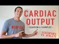 Cardiac Output Explained: Heart Rate X Stroke Volume= Cardiac Output | Exercise Physiology