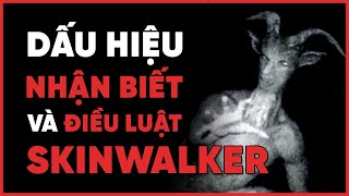 (r\/NoSleep) Dấu hiệu nhận biết và luật lệ với sinh vật huyền bí Skinwalker - Thành kể chuyện ma