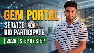 GeM Portal Par Service Bid Participate Kaise Kare? 2026 Full Process 🔥