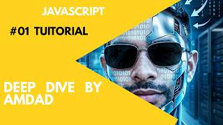 Javascript Tuitorial | JavaScript Deep Dive: History, Execution, and How Browsers Run JS