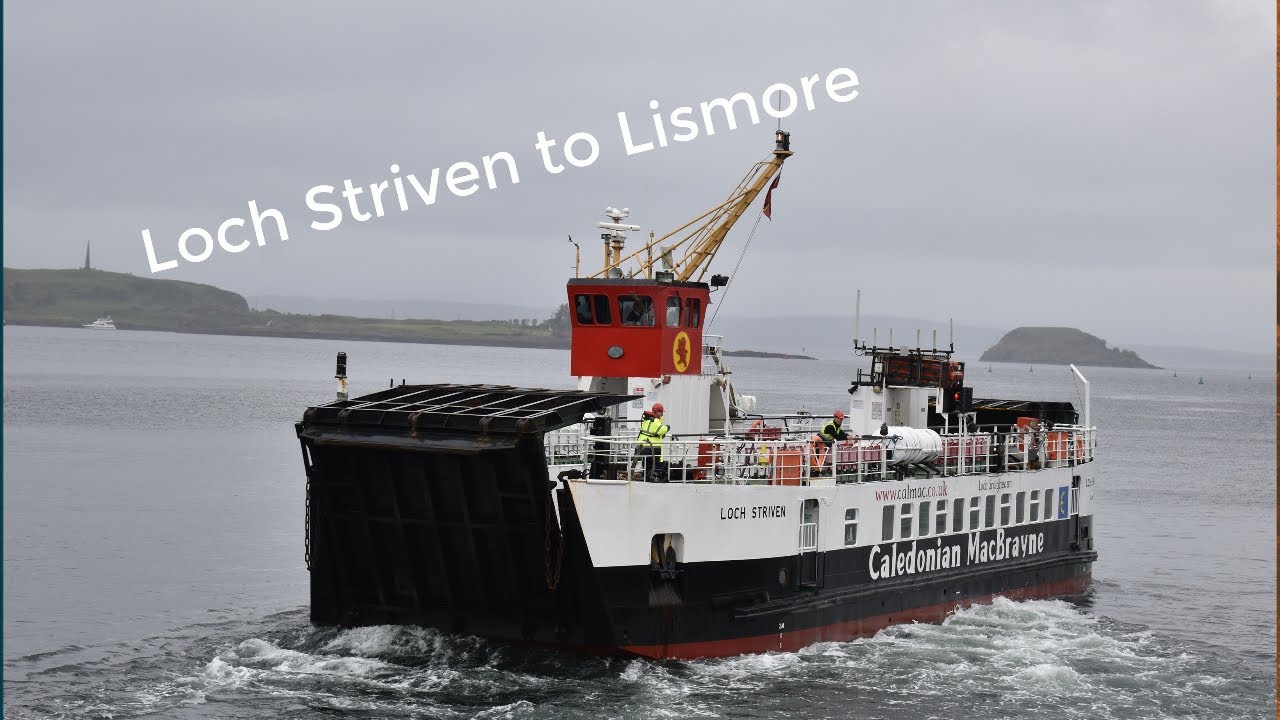 MV Loch Striven to Lismore