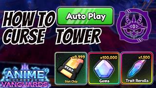 Best Team to AutoPlay Curse Tower - Anime Vanguard