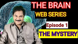 The Brain Web Series Ep. 01